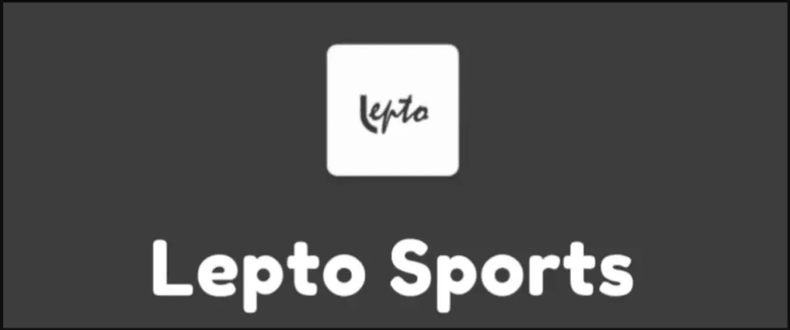 Lepto Sports APK v2.6 Download On Android